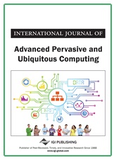International Journal of Advanced Pervasive and Ubiquitous Computing (IJAPUC) International Journal of Advanced Pervasive and Ubiquitous Computing (IJAPUC)