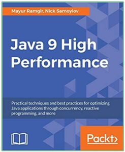 Java 9 High Performance Java 9 High Performance