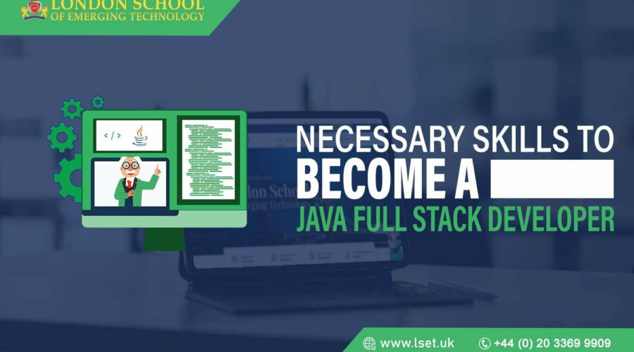 Necessary Skills to Become a Java Full Stack Developer