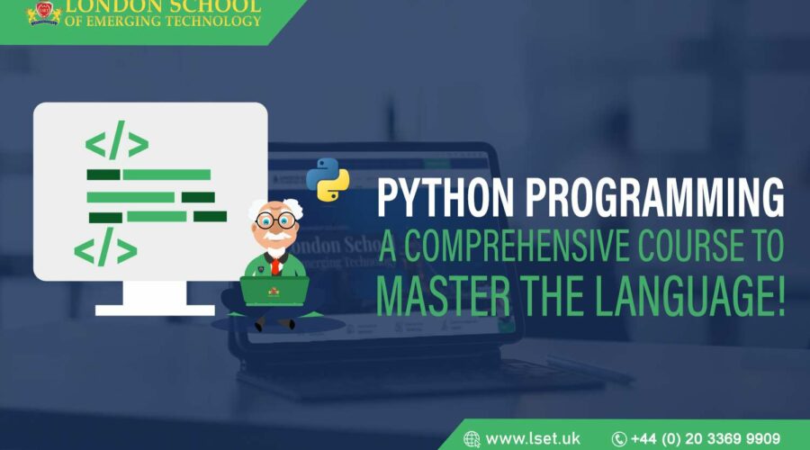 Python Programming A Comprehensive Course to Master the Language!