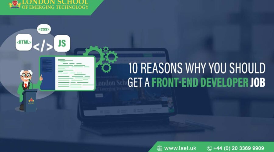 10 Reasons Why You Should Get a Front-End Developer Job