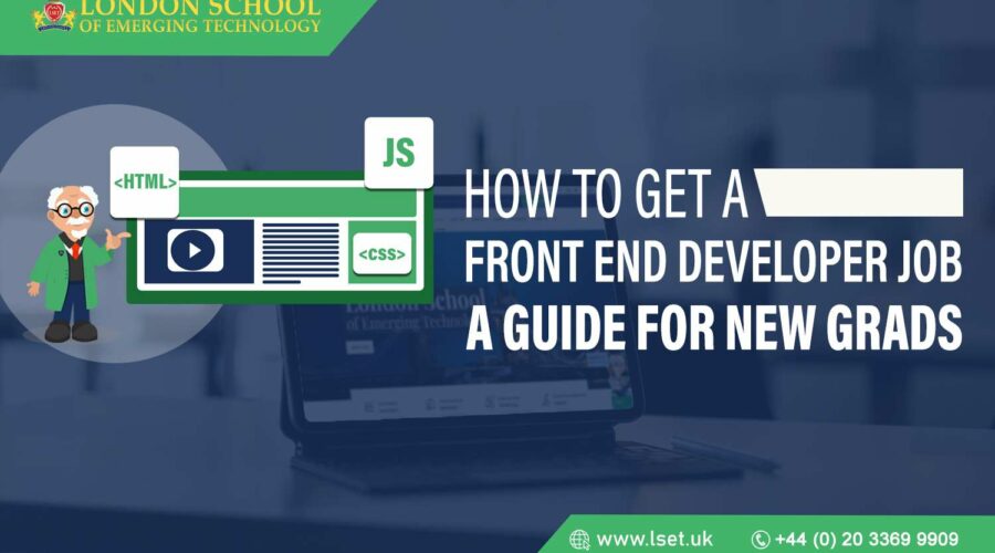 How To Get A Front End Developer Job A Guide for New Grads