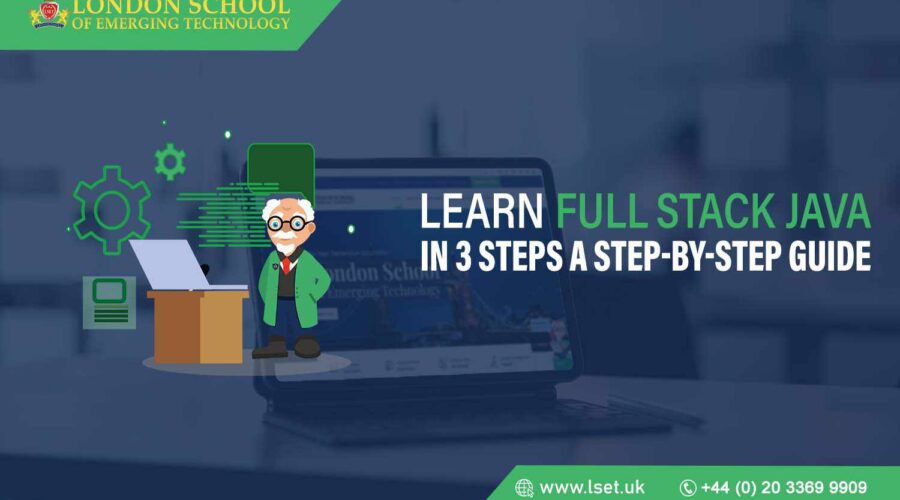 Learn Full Stack Java in 3 Steps A Step-By-Step Guide