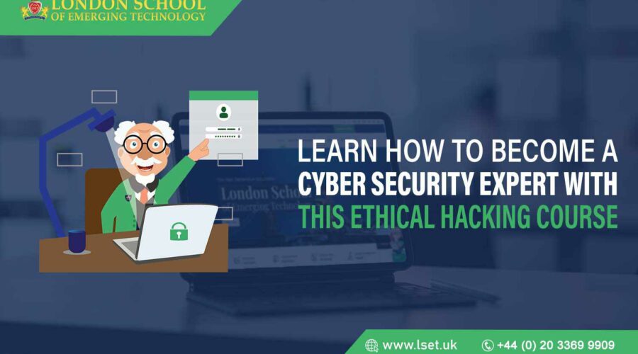 Learn How to Become a Cyber Security Expert with This Ethical Hacking Course