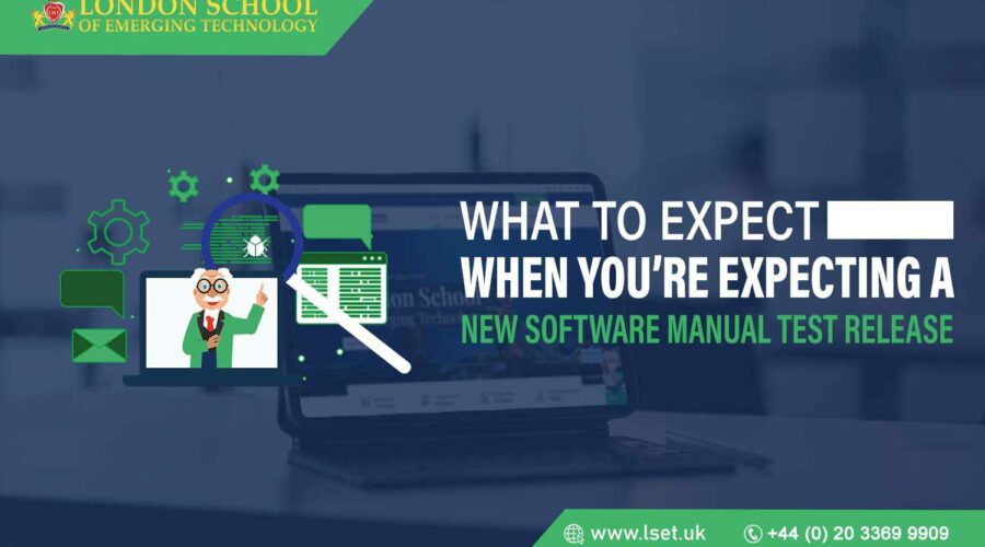 What to Expect When Youre Expecting a New Software Manual Test Release