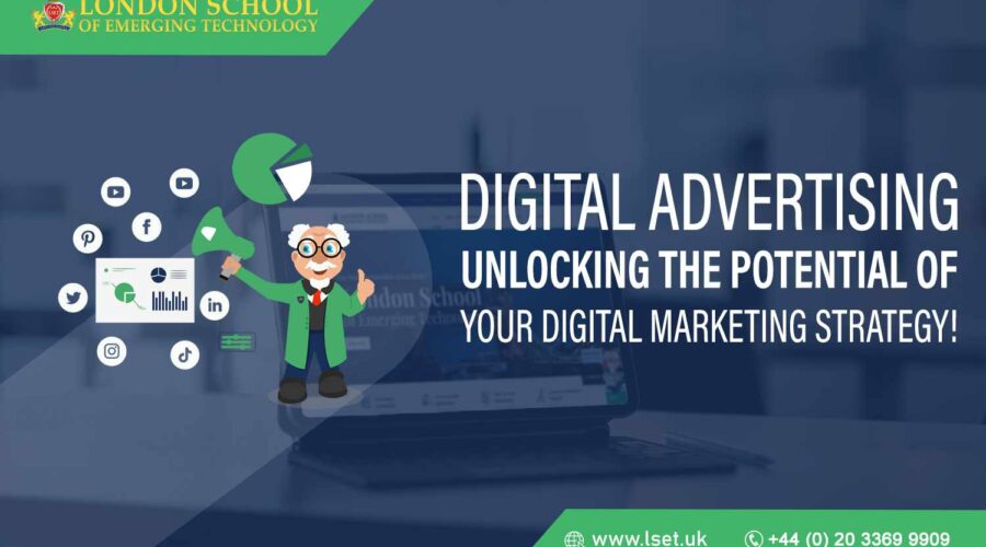 Digital Advertising Unlocking the Potential of Your Digital Marketing Strategy!