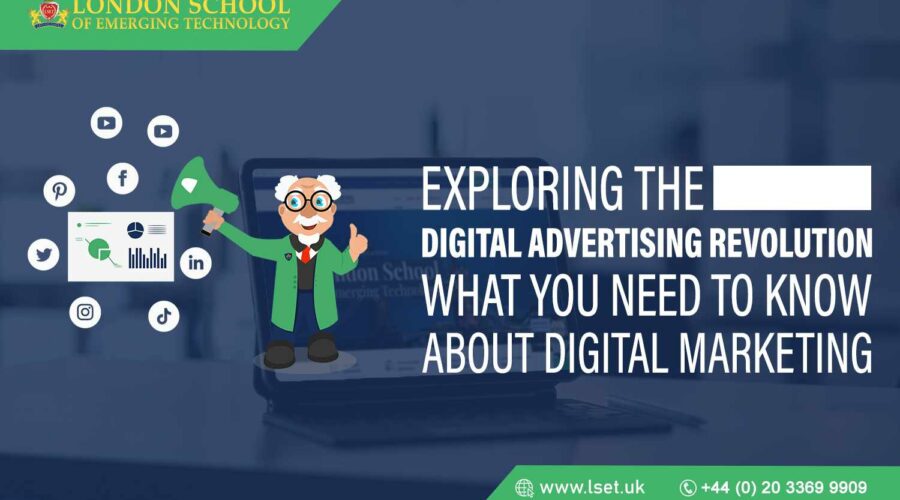 Exploring the Digital Advertising Revolution What You Need to Know About Digital Marketing