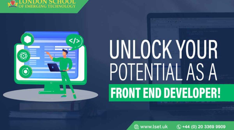 Unlock Your Potential as a Front End Developer