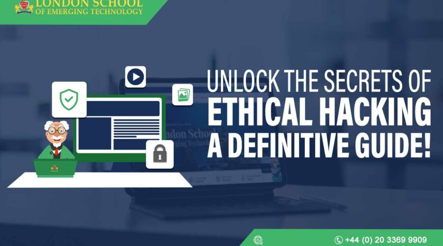 Unlock the Secrets of Ethical Hacking – A Definitive Guide!