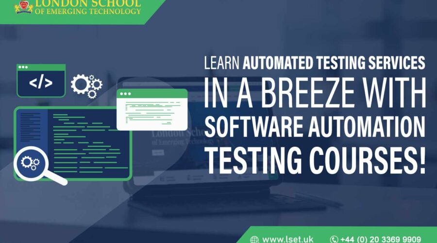 Learn Automated Testing Services in a Breeze with Software Automation Testing Courses!