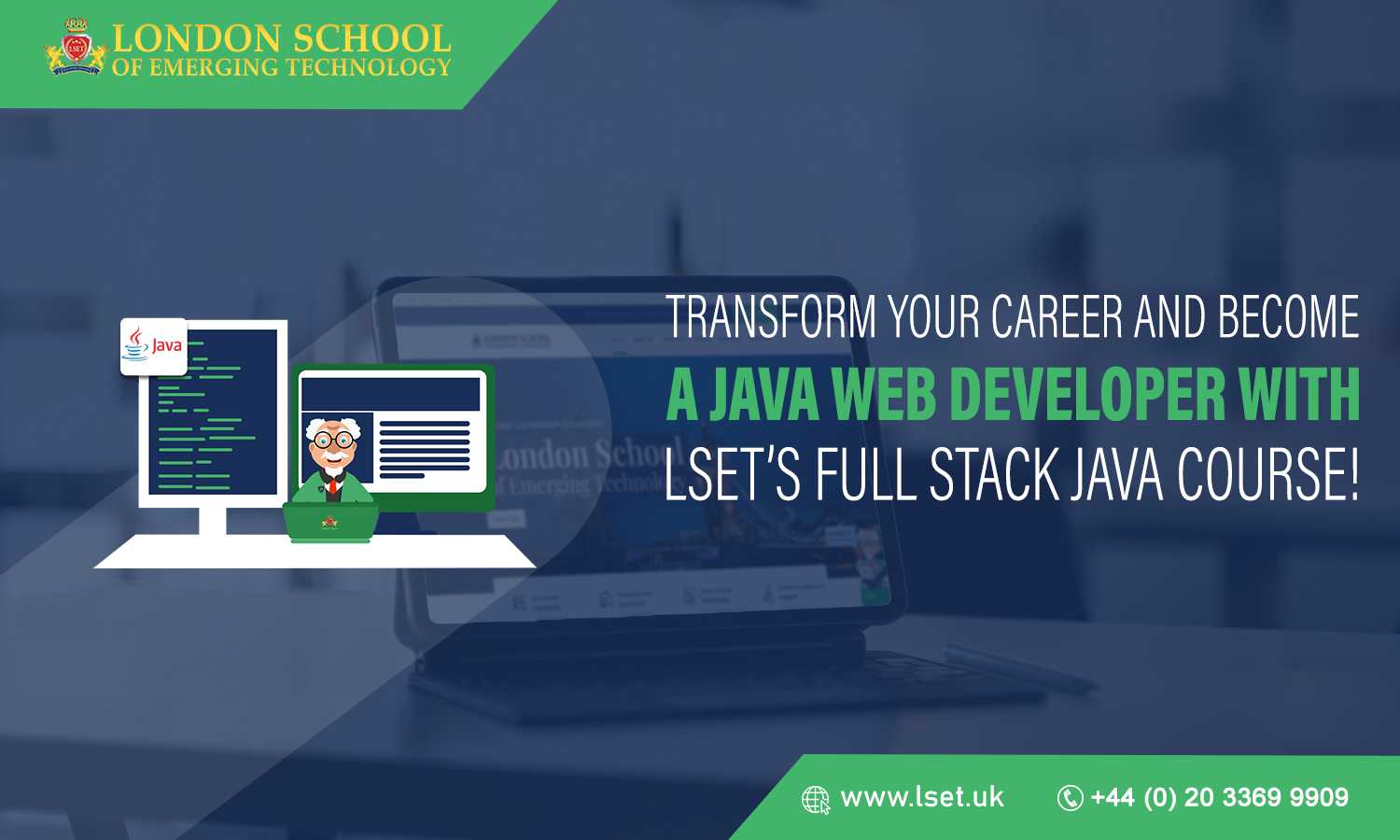 Transform Your Career and Become a Java Web Developer with LSET’s Full Stack Java Course!