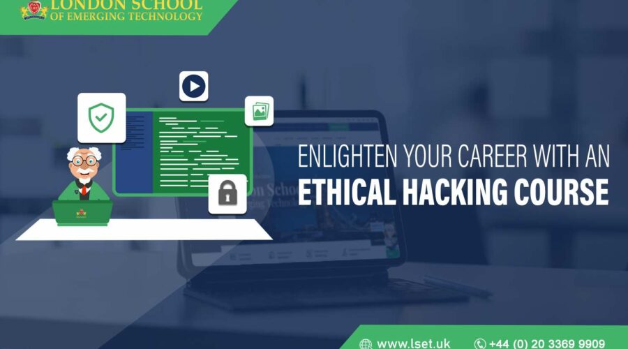 Enlighten Your Career with an Ethical Hacking Course