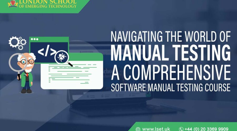 Navigating the World of Manual Testing A Comprehensive Software Manual Testing Course img