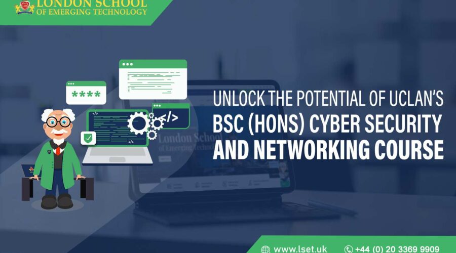 Unlock the Potential of UCLan’s BSc (Hons) Cyber Security and Networking Course img