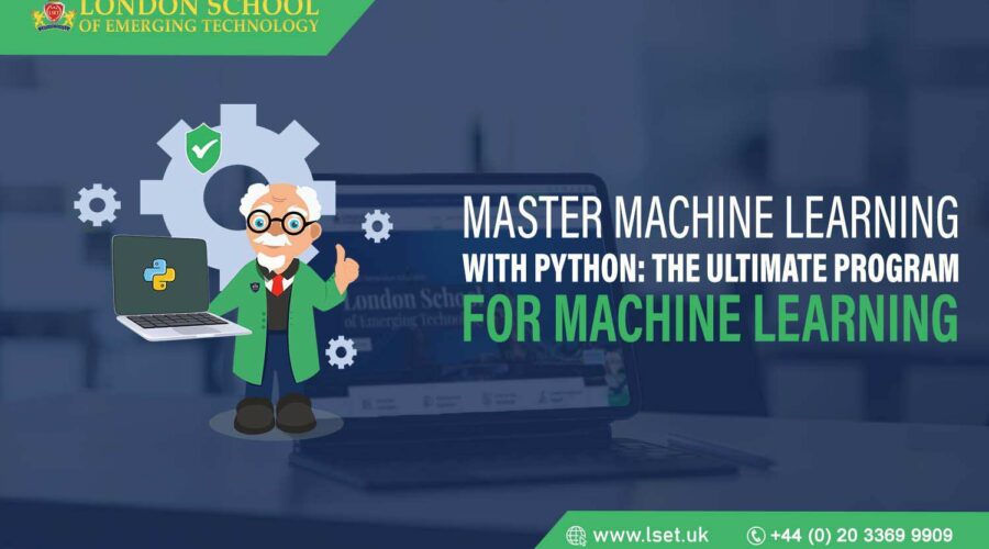 Master Machine Learning with Python The Ultimate Program for Machine Learning