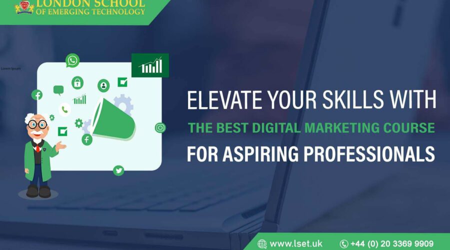 Elevate Your Skills with the Best Digital Marketing Course for Aspiring Professionals 15ap