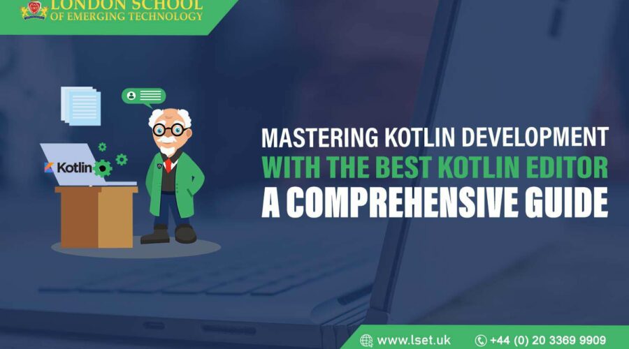 Mastering Kotlin Development with the Best Kotlin Editor A Comprehensive Guide