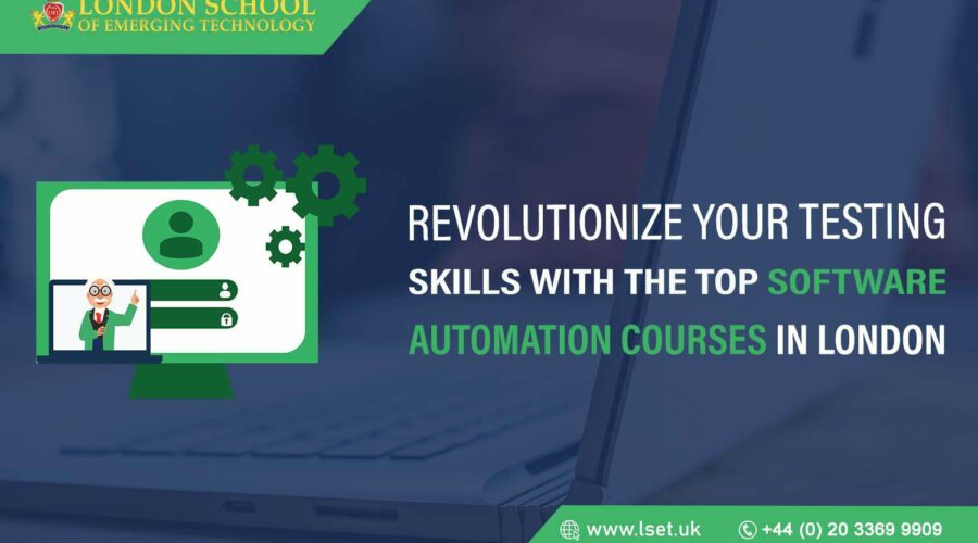 Revolutionize Your Testing Skills with the Top Software Automation Courses in London