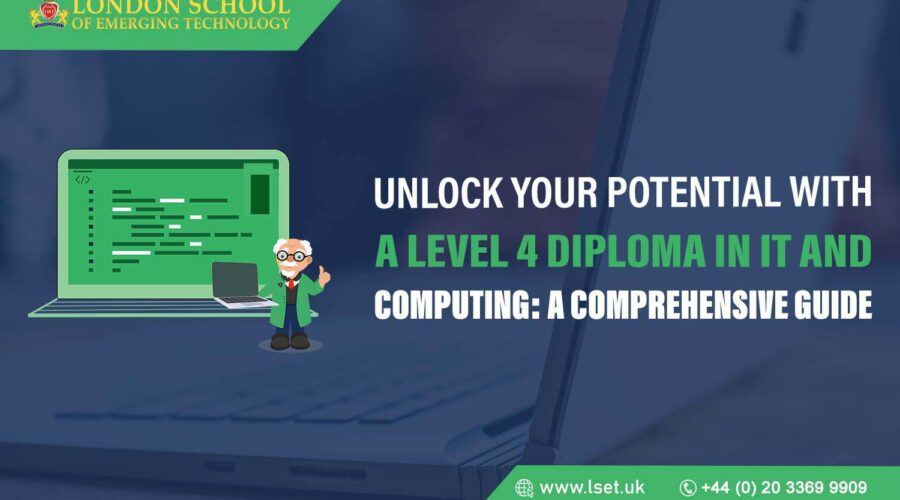 Unlock Your Potential with a Level 4 Diploma in IT and Computing A Comprehensive Guide 4.48.22 PM