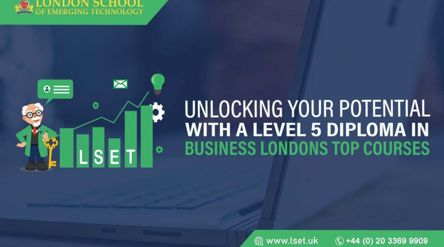 Unlock Your Potential with a Level 5 Diploma in Business_ London’s Top Courses