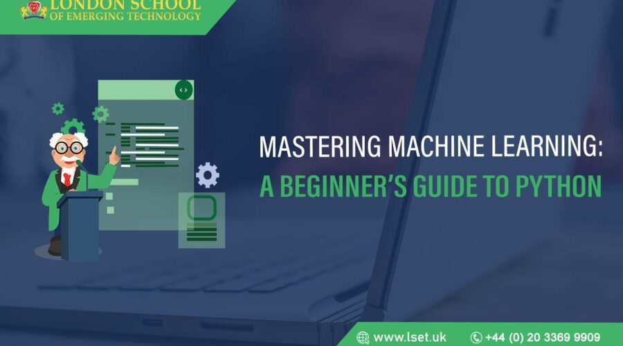 Mastering Machine Learning A Beginners Guide to Python
