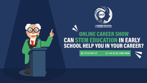 Online-Career-Show-Can-STEM-Education-in-Early-School-Help-You-in-Your-Career