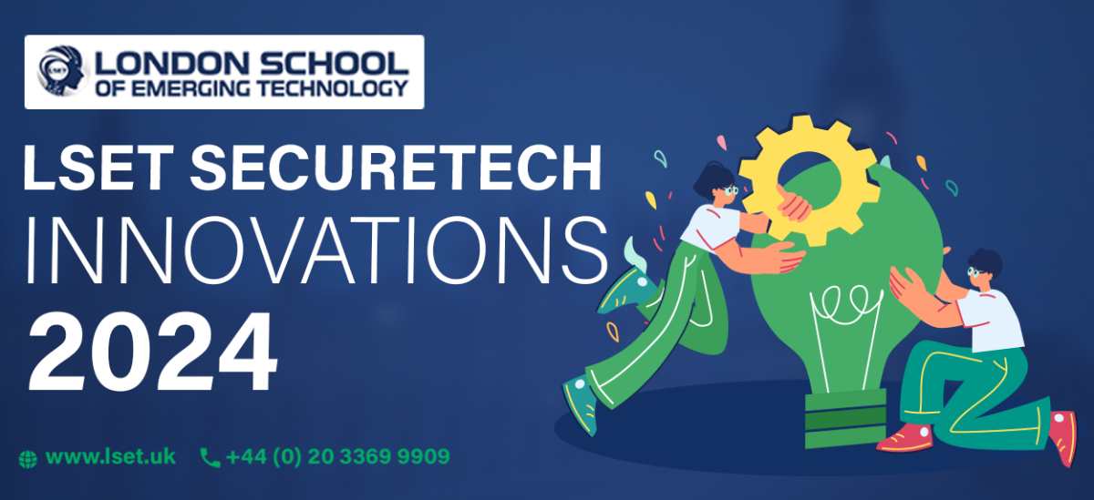 LSET SecureTech Innovations 2024