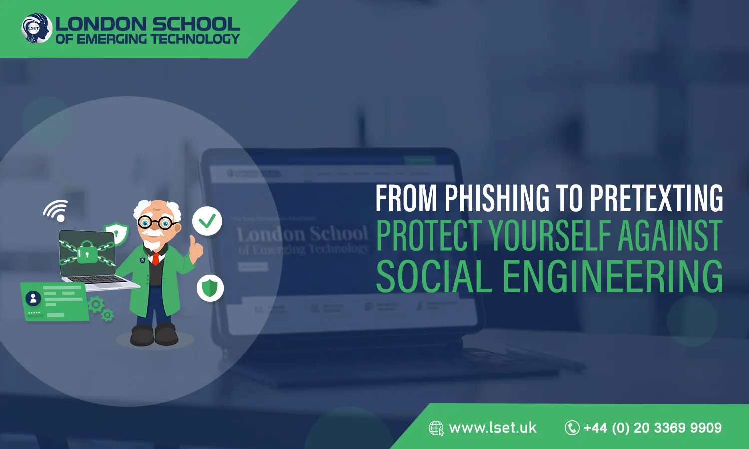 From Phishing to Pretexting Protect Yourself Against Social Engineering