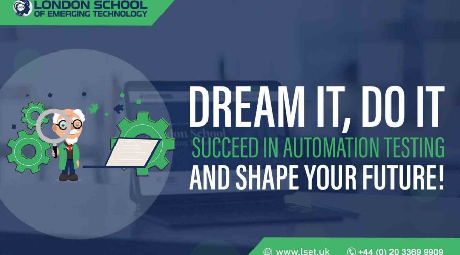 Dream IT, Do IT Succeed in Automation Testing and Shape Your Future