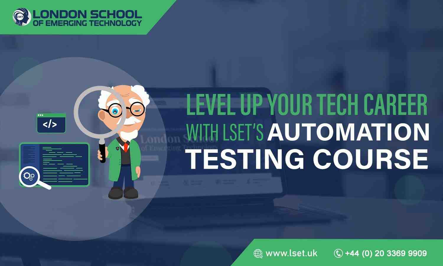 Level Up Your Tech Career with LSET’s Automation Testing Course