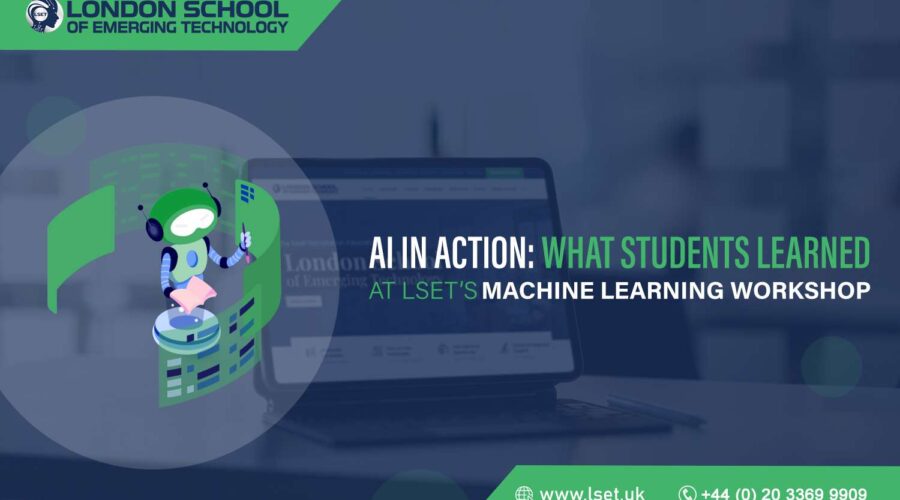 AI in Action What Students Learned at LSET’s Machine Learning Workshop