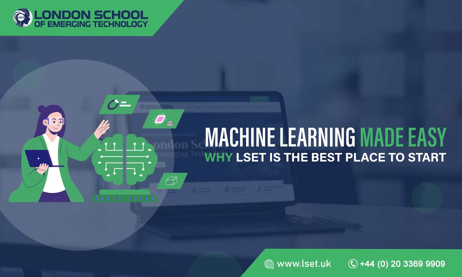 Machine Learning Made Easy Why LSET is the Best Place to Start