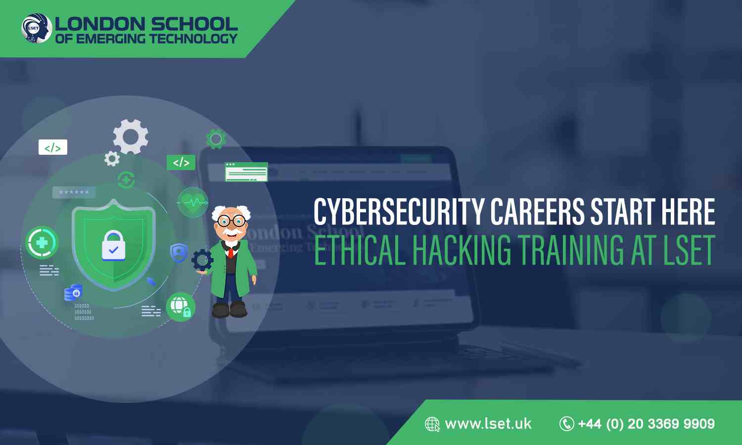 Cybersecurity Careers Start Here Ethical Hacking Training at LSET