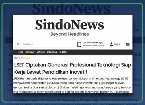 LSET Ciptakan Generasi Profesional Teknologi Siap Kerja Lewat Pendidikan Inovatif